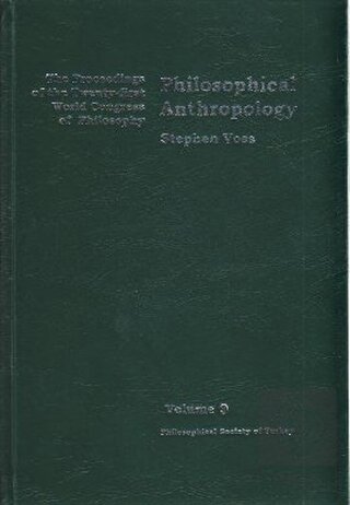 Volume 9: Philosophical Anthropology