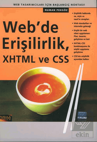 Web'de Erişilirlik, XHTML ve CSS