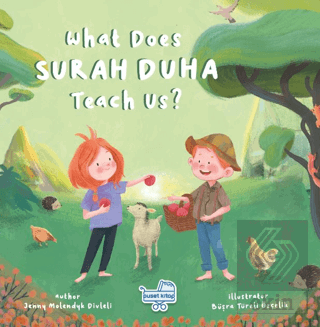 What Does Surah Duha Teach Us? (İngilizce Duha Suresi Bize Ne Anlatıyo