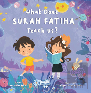 What Does Surah Fatiha Teach Us? (İngilizce Fatiha Suresi Bize Ne Anla