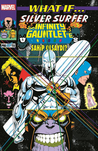 What If Silver Surfer Infinity Gauntlet'e Sahip Ol