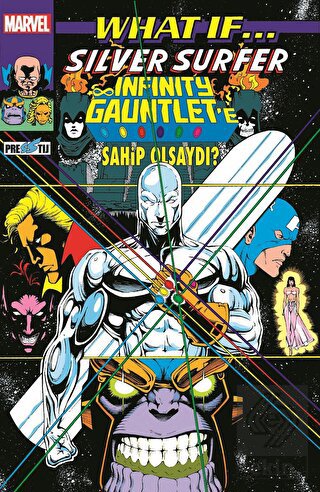 What If Silver Surfer Infinity Gauntlet'e Sahip Ol