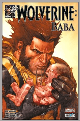 What If? Wolverine: Baba