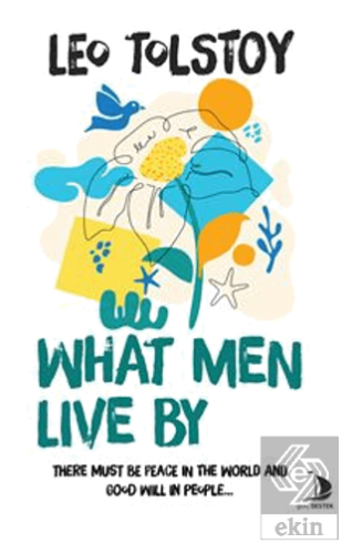 What Men Live By