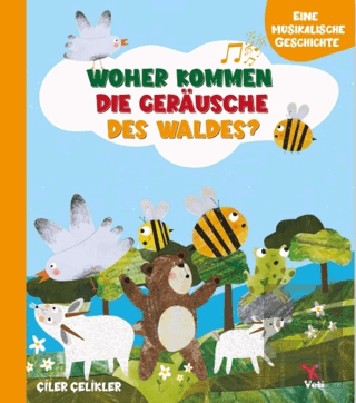 Whoher Kommen Dıe Gerausche Des Waldes?