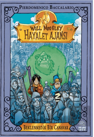 Will Moogley Hayalet Ajansı - 5 Beklenmedik Bir Canavar