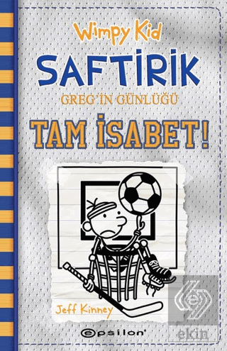 Wimpy Kid Saftirik Greg'in Günlüğü 16 – Tam İsabet