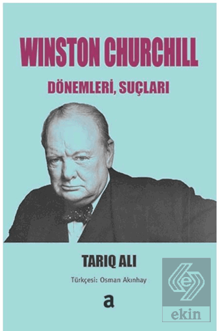 Winston Churchill: Dönemleri, Suçları