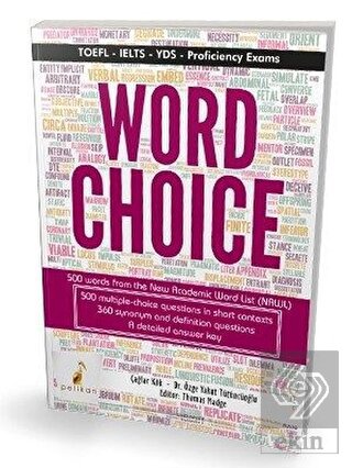 Word Choice TOEFL IELTS YDS Proficiency Exams