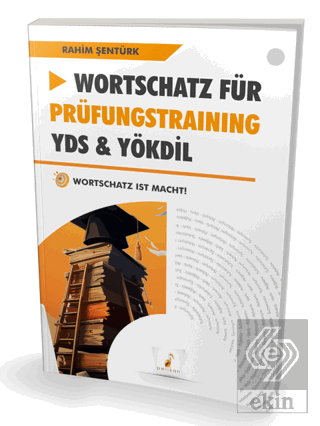 Wortschatz Für Prüfungstraining YDS - YÖKDİL