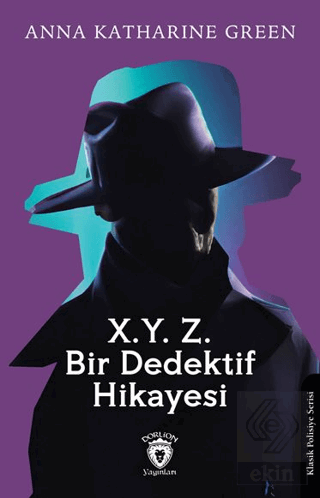 X. Y. Z. Bir Dedektif Hikayesi