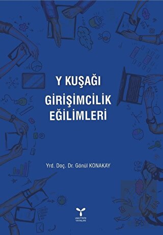 Y Kuşağı Girişimcilik Eğilimleri