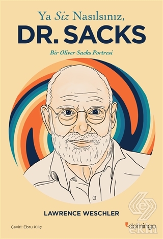 Ya Siz Nasılsınız Dr. Sacks?