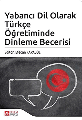 Yabancı Dil Olarak Türkçe Öğretiminde Dinleme Bece