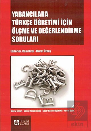 Yabancılara Türkçe Öğretimi İçin Ölçme ve Değerlen