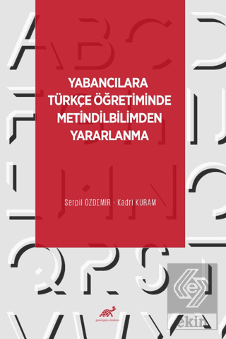 Yabancılara Türkçe Öğretiminde Metindilbilimden Ya