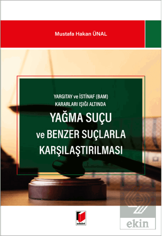 Yağma Suçu ve Benzer Suçlarla Karşılaştırılması