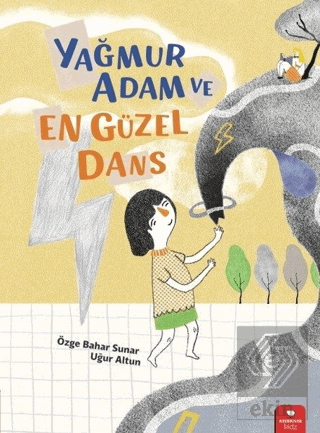 Yağmur Adam ve En Güzel Dans