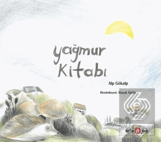 Yağmur Kitabı - Güneş Kitabı