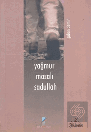 Yağmur Masalı Sadullah