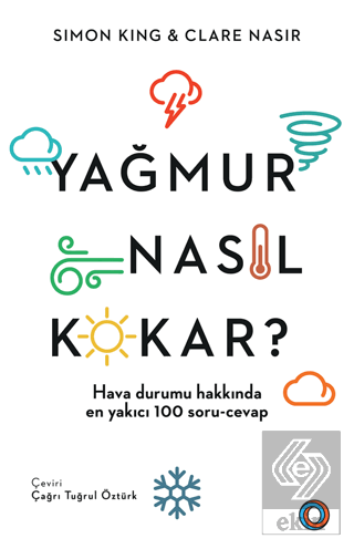 Yağmur Nasıl Kokar?