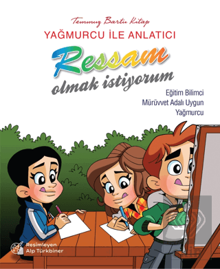 Yağmurcu İle Anlatıcı Ressam Olmak İstiyorum