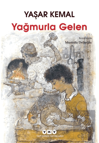 Yağmurla Gelen