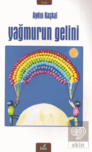 Yağmurun Gelini