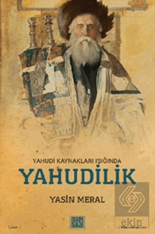 Yahudi Kaynakları Işığında Yahudilik