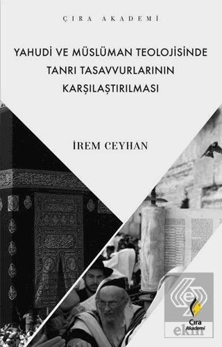 Yahudi ve Müslüman Teolojisinde Tanrı Tasavvurları