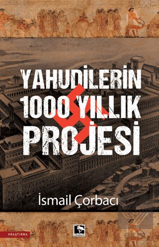 Yahudilerin 1000 Yıllık Projesi