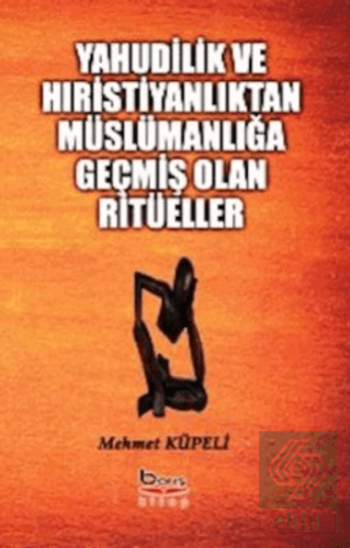 Yahudilik ve Hıristiyanlıktan Müslümanlığa Geçmiş