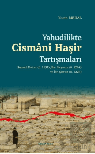 Yahudilikte Cismani Haşir Tartışmaları