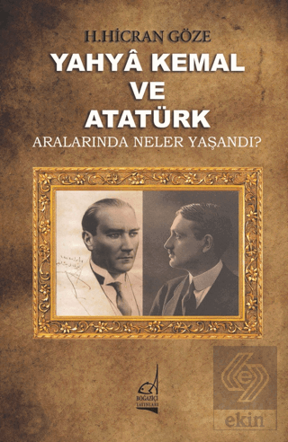 Yahya Kemal ve Atatürk