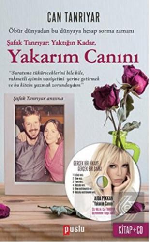 Yakarım Canını