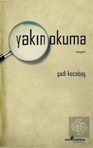 Yakın Okuma