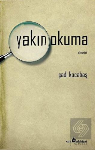 Yakın Okuma