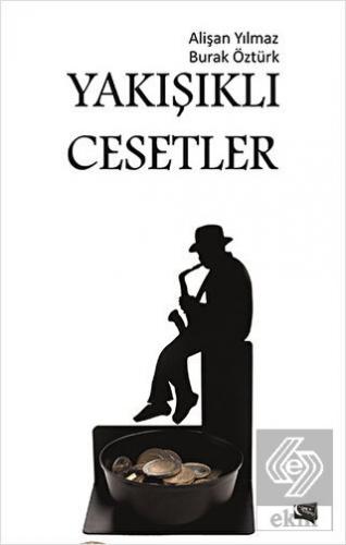 Yakışıklı Cesetler