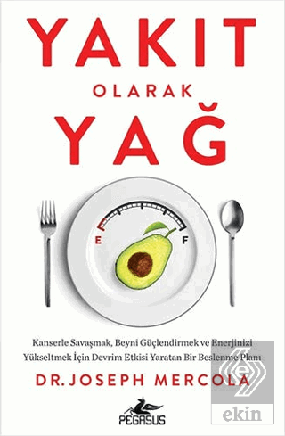 Yakıt Olarak Yağ