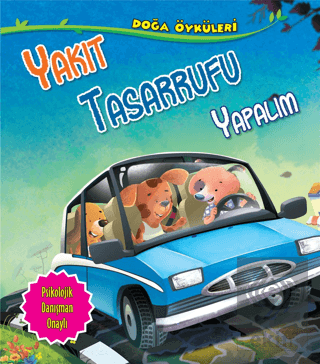 Yakıt Tasarrufu Yapalım - Doğa Öyküleri