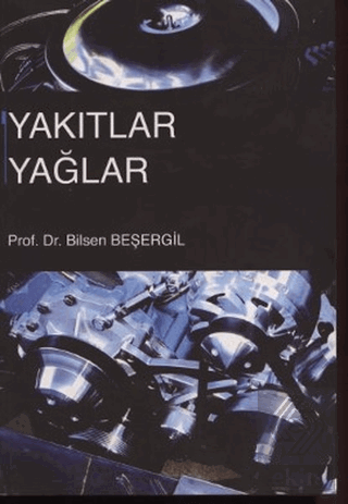 Yakıtlar Yağlar