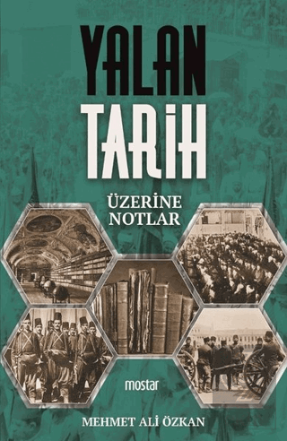 Yalan Tarih Üzerine Notlar