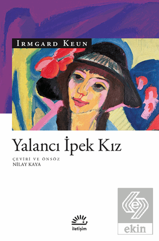 Yalancı İpek Kız