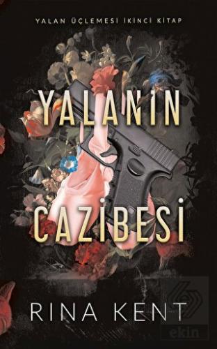 Yalanın Cazibesi