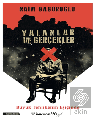 Yalanlar ve Gerçekler