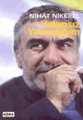 Yalansız Yalnızlığım