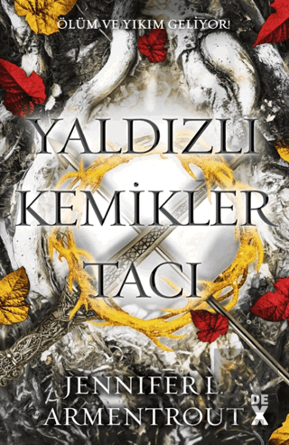 Yaldızlı Kemikler Tacı - Kan ve Kül 3