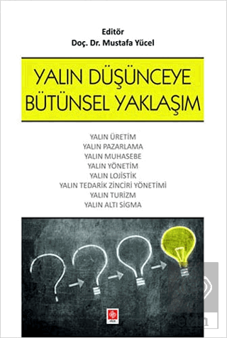 Yalın Düşünceye Bütünsel Yaklaşım Mustafa Yücel