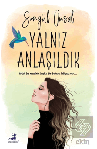 Yalnız Anlaşıldık