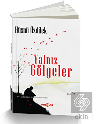 Yalnız Gölgeler